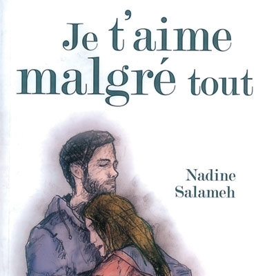 'أحبّك رغم كلّ شيء'