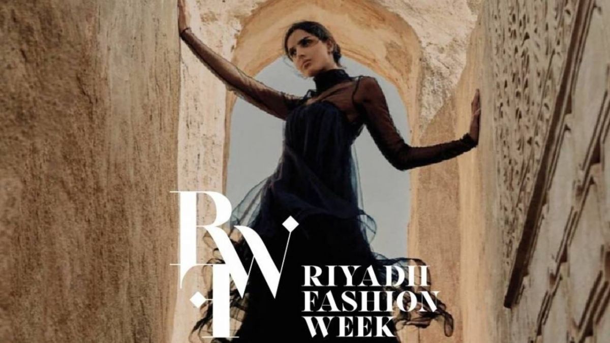 أسبوع الأزياء الأول في السعودية... الرياض نحو عاصمة الموضة