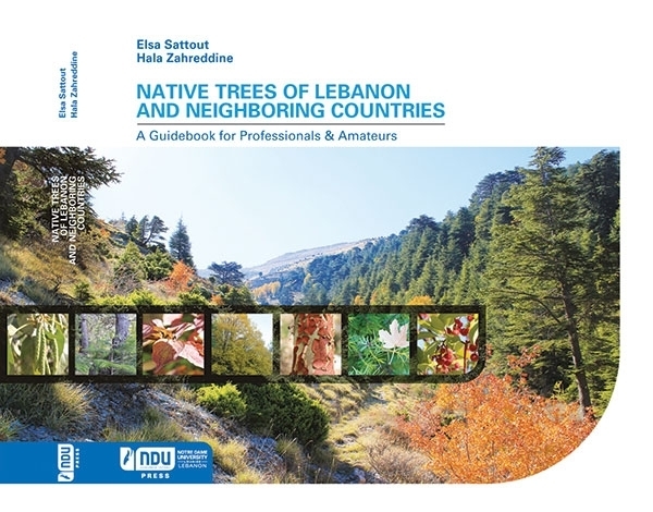 'الأشجار المحلّية في لبنان والدول المجاورة: دليل للمحترفين والهواة'