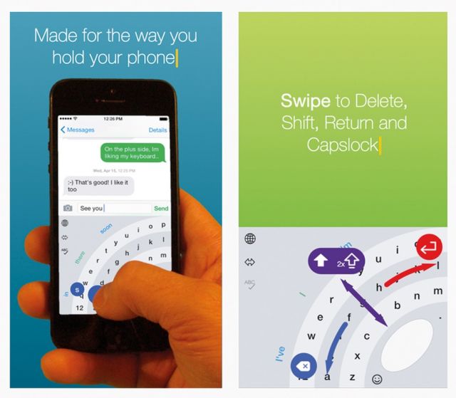 Thumbly
تطبيق للآيفون، عبارة عن تصميم جديد للوحة المفاتيح يتيح للشخص الطباعة بيد واحدة، باستعمال الإبهام فقط. تتشعب الأحرف من زاوية الشاشة، لكن لا بد من التمرن كثيراً لإجادة استعمال هذا التطبيق.